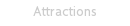 Attractions