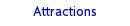 Attractions