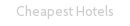 Cheapest Hotels