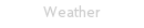 Weather